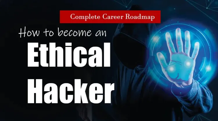 Ethical Hacking Your Complete Guide To Becoming A Certified Ethical Hacker In 2024 Web Asha