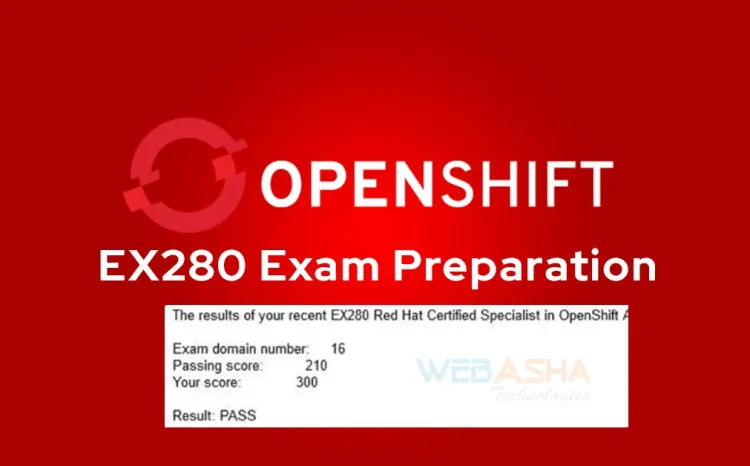 100% Verified OpenShift EX280 Exam Practice Questions & Answers