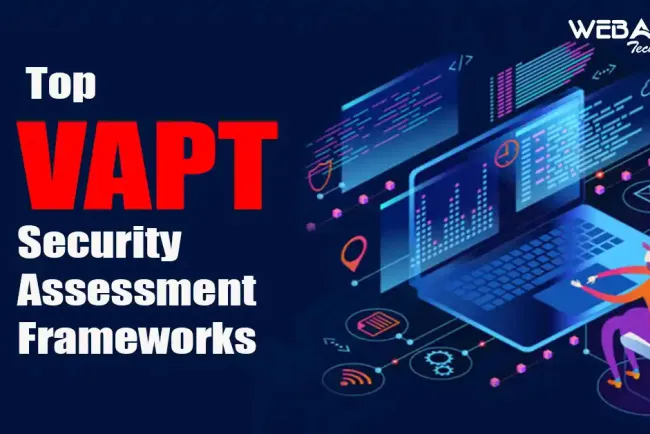 [2024] Top VAPT Security Assessment Frameworks