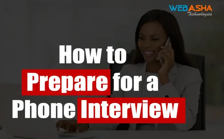 [2024] How to Prepare for a Phone Interview