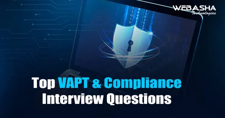 [2024] Top VAPT and Compliance Interview Questions