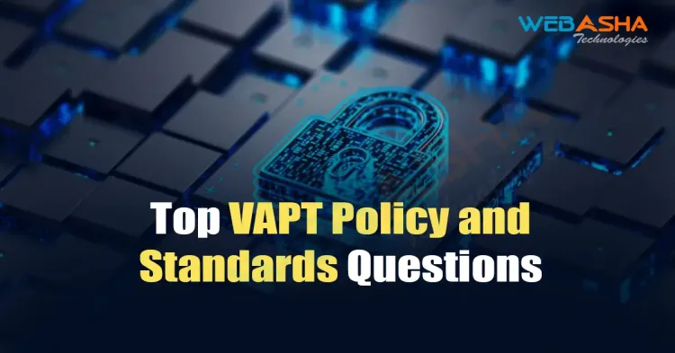 [2024] Top VAPT Policy and Standards Questions