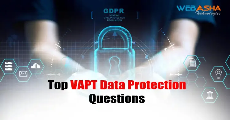 [2024] Top VAPT Data Protection Questions