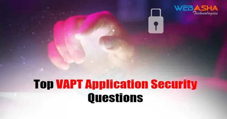 [2024] Top VAPT Application Security Questions