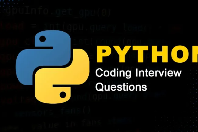 [2024] Python Coding Interview Questions