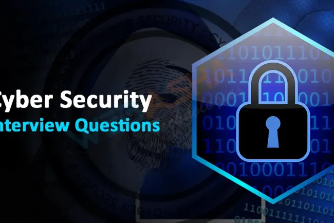 Common Cyber Security Interview Questions 2024