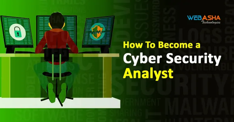 How To Become A Cyber Security Analyst