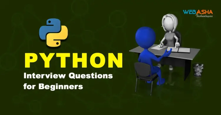 [2024] Python Interview Questions for Beginners