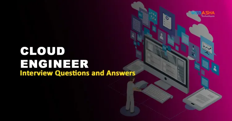 [2024] Cloud Engineer Interview Questions and Answers