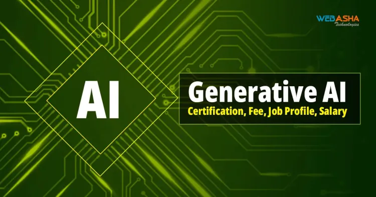 Top 5 generative ai certification, Fee, Job Profile, Salary