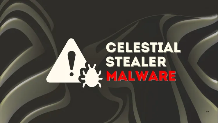 How Celestial Stealer Malware is Stealing Your Browser Data and Crypto