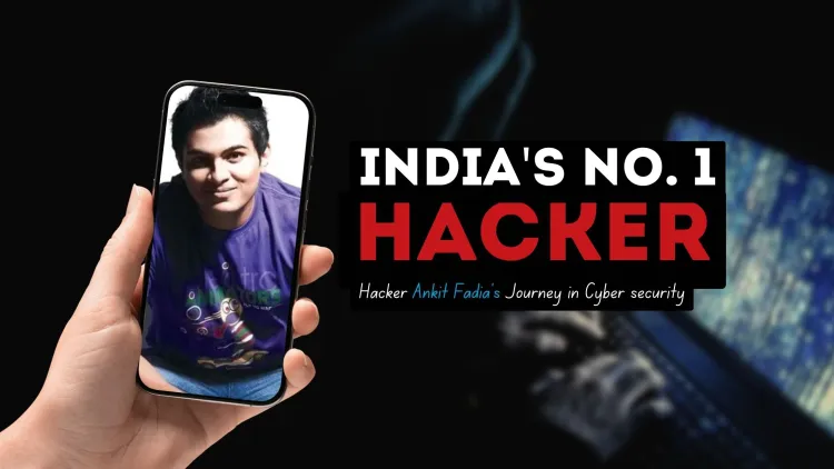 India’s No. 1 Hacker | Ankit Fadia’s Journey in Cybersecurity