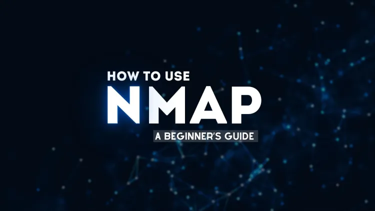 What is Nmap | Overview, Features, and How is it Used for Network Scanning