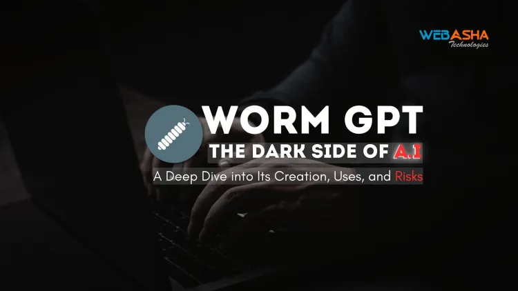 Chat with WormGPT | What is WormGPT and How is it Used by Cybercriminals?