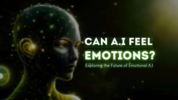 Can AI Feel Emotions? Exploring the Future of Emotional Artificial Intelligence