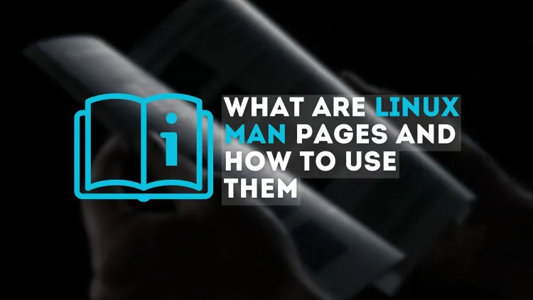 What Are Linux Man Pages and How to Use Them?A Complete Guide for Beginners