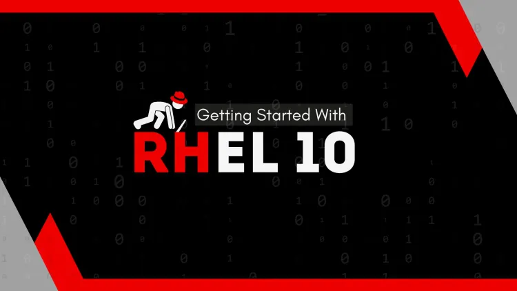 Getting Started with Red Hat Enterprise Linux (RHEL) 10 | The Complete Tutorial